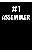 Number 1 Assembler: Blank Lined Novelty Office Humor Themed Notebook to Write In: With a Practical and Versatile Wide Rule Interior