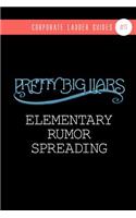 Pretty Big Liars