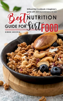 Best Nutrition Guide for Sirtfood
