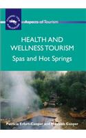 Health and Wellness Tourism