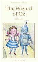 The Wizard of Oz: (Wordsworth Children's Classics)