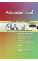 Automated Proof A Complete Guide - 2020 Edition