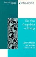 New Geopolitics of Energy