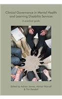 Clinical Governance in Mental Health and Learning Disability Services