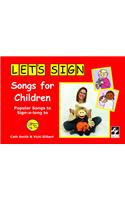 Let's Sign Songs for Children