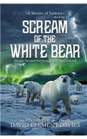 Scream of The White Bear