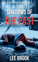 Shadows of the Past