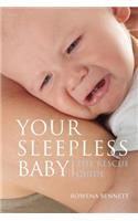 Your Sleepless Baby: The Rescue Guide