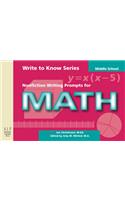 Write to Know: Nonfiction Writing Prompts for Middle School Math