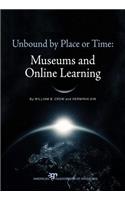 Unbound by Place or Time