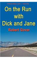 On the Run with Dick and Jane