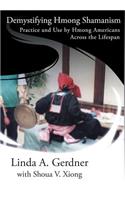 Demystifying Hmong Shamanism