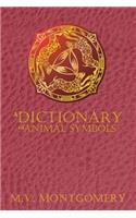 A Dictionary of Animal Symbols