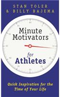 Minute Motivators for Athletes