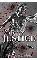 Gray Justice