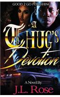 A Thug's Devotion