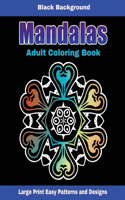 Mandalas Adult Coloring Book Black Background
