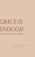 Grace is Enough