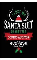 I Lost My Santa Suit So Now I'm A Coding Auditor: Blank Lined Notebook Journals