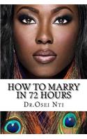 How to Marry in 72 Hours