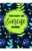 Food Diary And Exercise Journal: Food & Exercise Journal