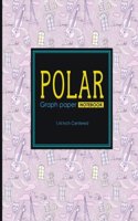 Polar Graph Paper Notebook: (Polar Graph Paper Notebooks: 1/4 Inch Centered)