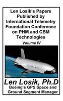 Len Losik's Papers Published by International Telemetry Foundation Conference on PHM and CBM Technologies Volume IV