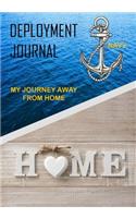 Deployment Journal Navy: My Journey Away From Home: Navy Deployment Journal