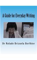 Clear, Concise and Unpretentious (CCU) - a guide for everyday writing