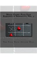 Mega-Game: Plus Size Romance & Sexuality, Vol. 2