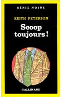 Scoop Toujours