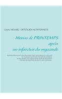 Menus de printemps après un infarctus du myocarde