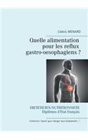 Quelle alimentation pour les reflux gastro-oesophagiens ?