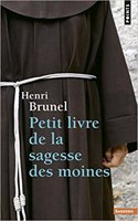 Petit Livre de La Sagesse Des Moines