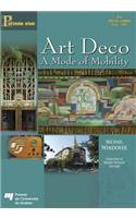 Art Deco: A Mode of Mobility