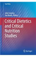 Critical Dietetics and Critical Nutrition Studies