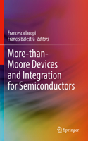 More-Than-Moore Devices and Integration for Semiconductors