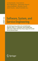 Software, System, and Service Engineering: S3E 2024 Topical Area, Held as Part of FedCSIS 2024, Belgrade, Serbia, 8–11 September, 2024 and KKIO 2024, Held as Part of SEAA 2024, Paris, France,(542 Lecture Notes in Business Information Processing)