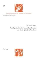 Philologische Studien Zu Den Papstbriefen Des Codex Epistolaris Karolinus