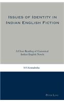 Issues of Identity in Indian English Fiction