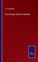 Paul Flemings Lateinische Gedichte