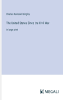 United States Since the Civil War