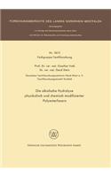 Alkalische Hydrolyse Physikalisch Und Chemisch Modifizierter Polyesterfasern