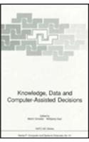 Knowledge, Data and Computer-assisted Decisions: Workshop Proceedings(61 NATO ASI Subseries F)