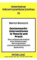 Devisenmarktinterventionen in Theorie Und Praxis