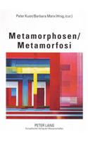 Metamorphosen- Metamorfosi