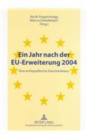 Ein Jahr Nach Der Eu-Erweiterung 2004
