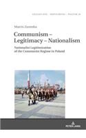 Communism – Legitimacy – Nationalism