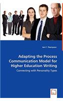 Adapting the Process Communication Model for Higher Education Writing - Connecting with Personality Types