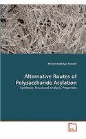 Alternative Routes of Polysaccharide Acylation